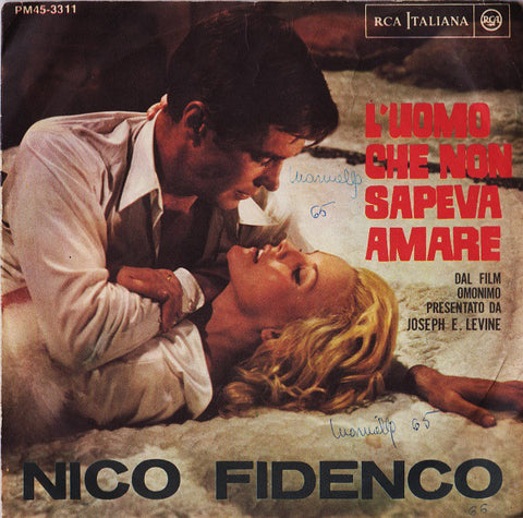 Nico Fidenco - L'Uomo Che Non Sapeva Amare (7") - USED