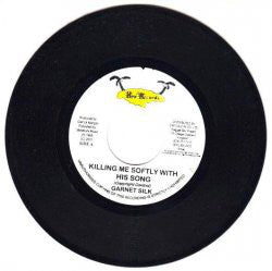 Garnet Silk* - Killing Me Softly With His Song (7", RP) - USED