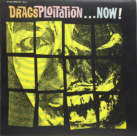 The Drags - Dragsploitation...Now! (10", MiniAlbum) - USED