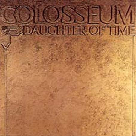 Colosseum - Daughter Of Time (CD, Album, RM) - USED