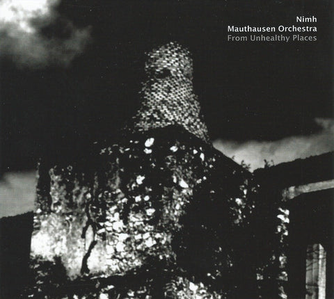 Nimh / Mauthausen Orchestra - From Unhealthy Places (CD, Album) - NEW
