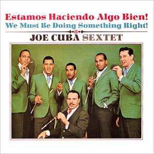 Joe Cuba Sextet - Estamos Haciendo Algo Bien! - We Must Be Doing Something Right (CD, Album, RE) - USED