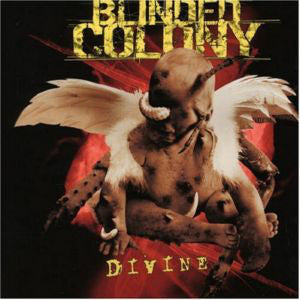 Blinded Colony - Divine (CD, Album, Dig) - USED