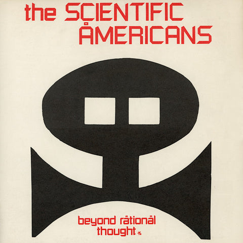 The Scientific Americans - Beyond Rational Thought (7") - USED