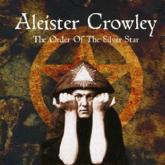 Aleister Crowley - The Order Of The Silver Star (CD) - USED