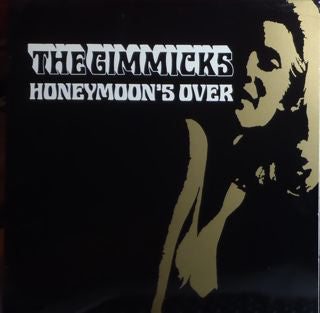 The Gimmicks (3) - Honeymoon's Over (LP, Album) - USED
