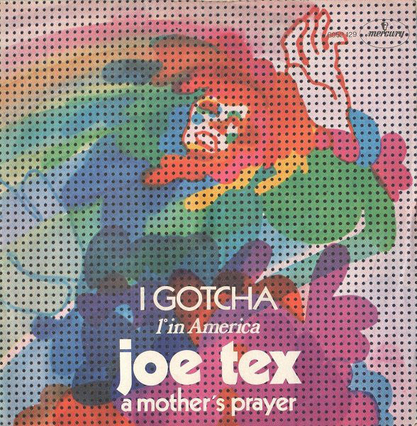 Joe Tex - I Gotcha (7", Single) - USED