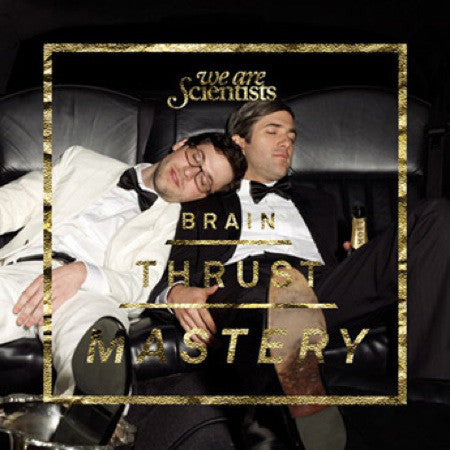 We Are Scientists - Brain Thrust Mastery (CD, Album, Enh) - USED