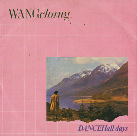 Wang Chung - Dance Hall Days (7", Single) - USED