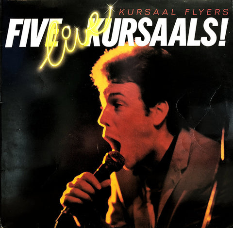 Kursaal Flyers - Five Live Kursaals (LP, Album) - USED