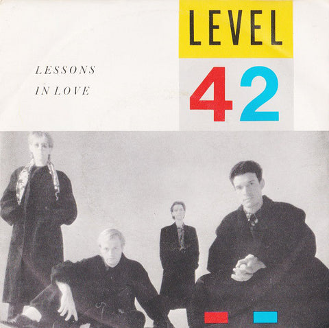 Level 42 - Lessons In Love (7", Single) - USED