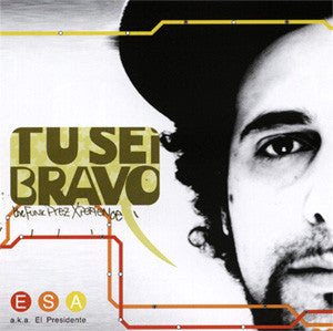 Esa a.k.a. El Presidente* - Tu Sei Bravo (The Funk Prez Xperience) (CD) - USED