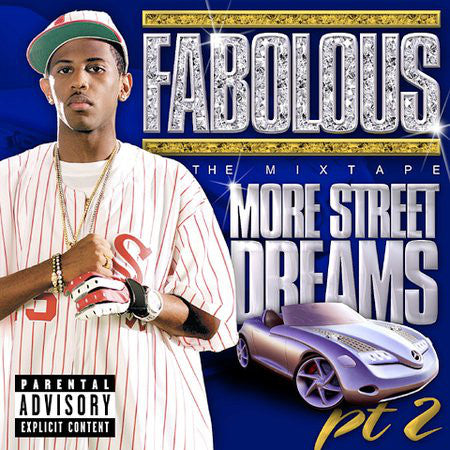 Fabolous - More Street Dreams Pt. 2: The Mixtape (CD, Album) - USED