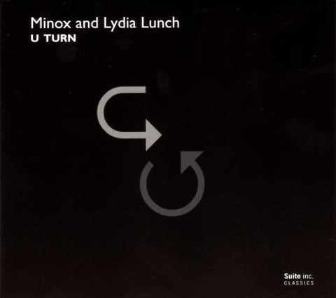 Minox And Lydia Lunch - U Turn (CD, Album, RE, Gat) - NEW