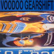 Voodoo Gearshift - Voodoo Gearshift (LP, Album) - USED