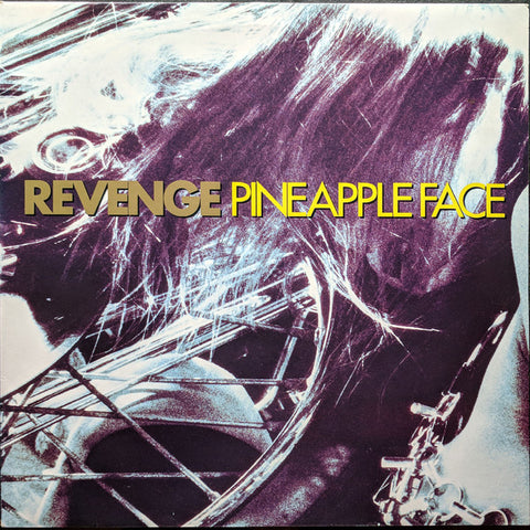 Revenge - Pineapple Face (12") - USED