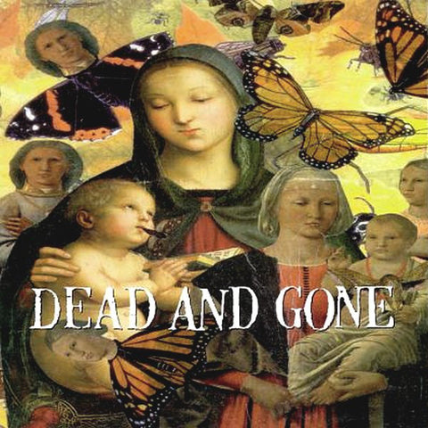 Dead And Gone - God Loves Everyone But You (CD, Album) - USED
