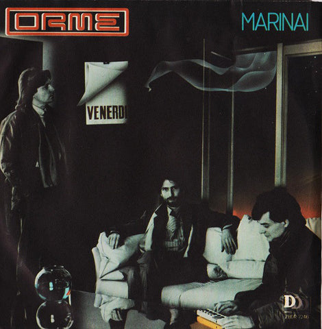 Orme* - Marinai (7") - USED