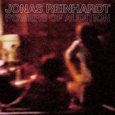 Jonas Reinhardt - Powers Of Audition (CD, Album) - NEW