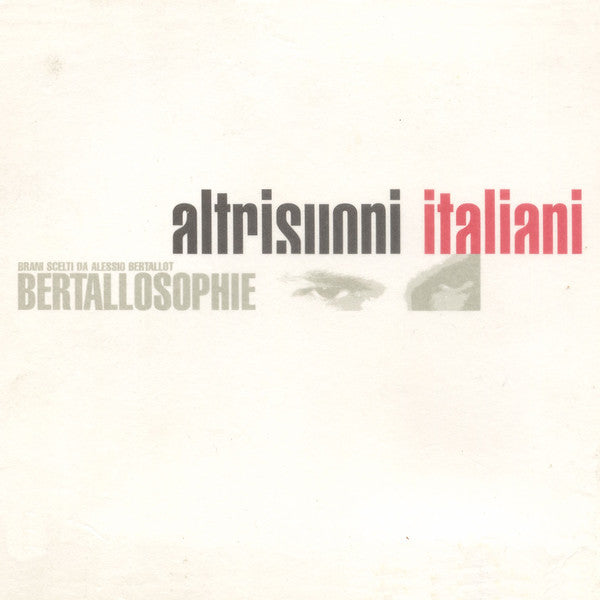 Various - Altrisuoni Italiani - Bertallosophie  (CD, Comp) - USED