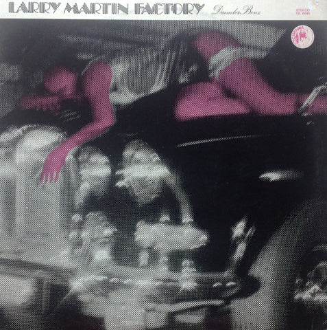 Larry Martin Factory - Daimler Benz (LP, Album) - USED