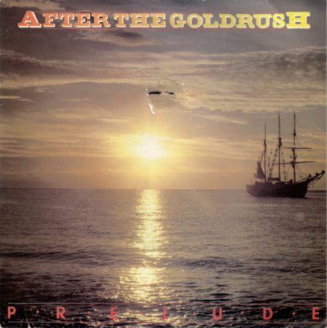 Prelude (3) - After The Goldrush (7", Single) - USED
