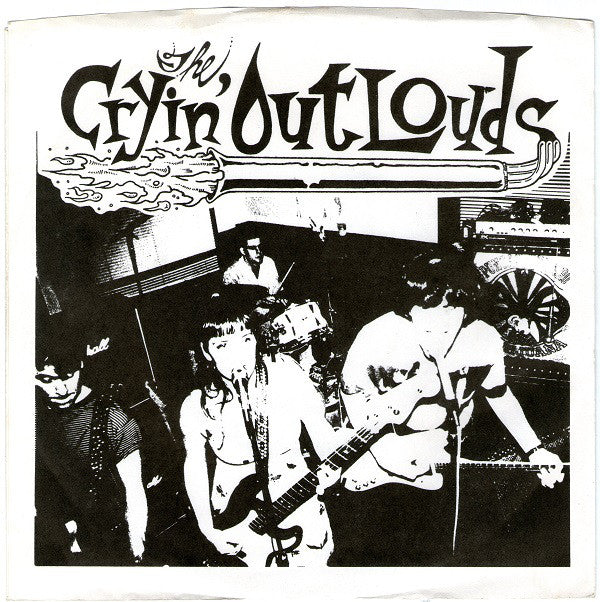The Cryin' Out Louds - Bloodhound (7", S/Sided) - USED