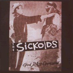 The Sickoids (2) - God Bless Oppression... (LP, Album) - USED