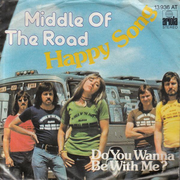 Middle Of The Road - Happy Song (7", Single) - USED