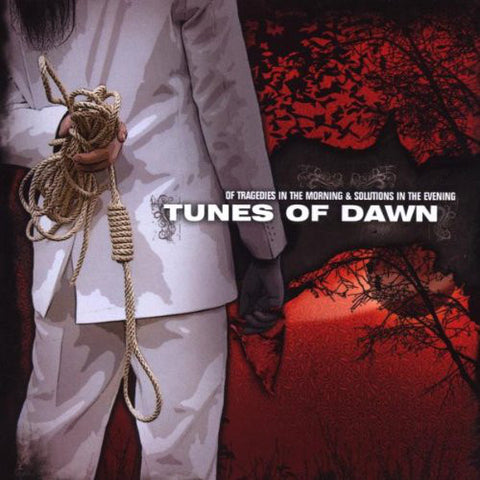 Tunes Of Dawn - Of Tragedies In The Morning & Solutions In The Evening (CD, Album) - USED