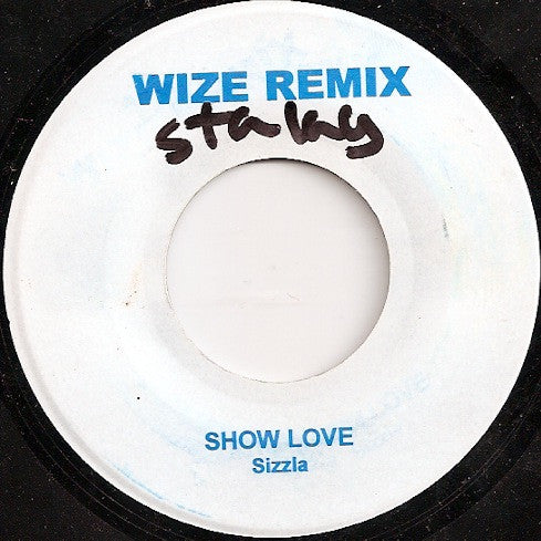 Sizzla - Show Love (Remix) (7", Unofficial) - USED
