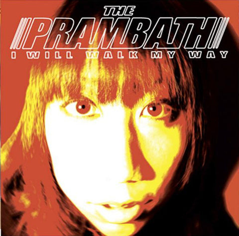 The Prambath* - I Will Walk My Way (7", EP, Ltd) - NEW