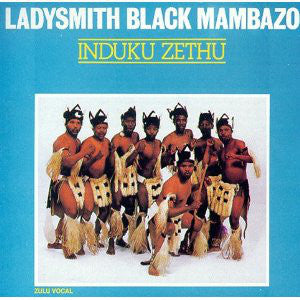 Ladysmith Black Mambazo - Induku Zethu (CD) - USED