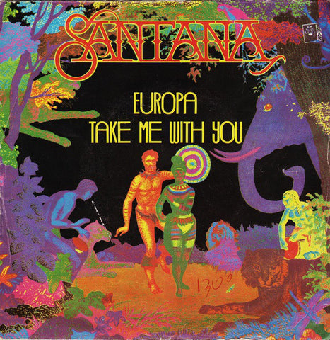 Santana - Europa / Take Me With You (7", Single) - USED