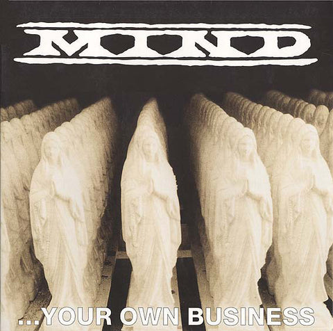 Mind (7) - ...Your Own Business (12") - USED