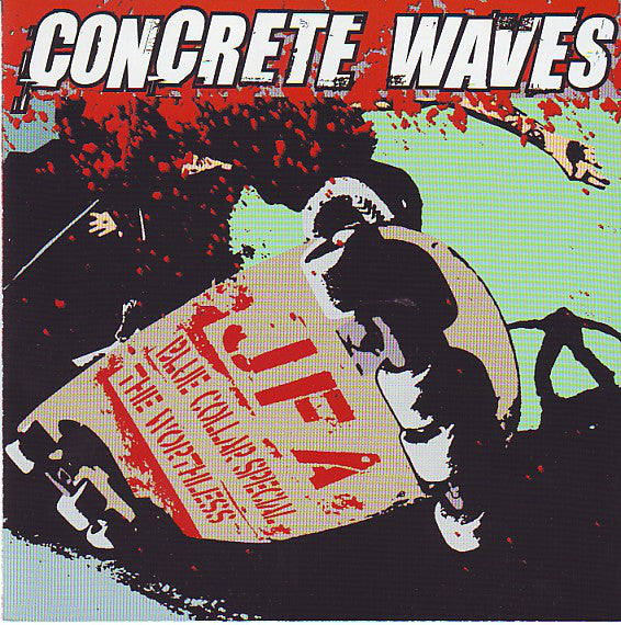JFA* / Blue Collar Special / The Worthless - Concrete Waves (CD, Album) - USED
