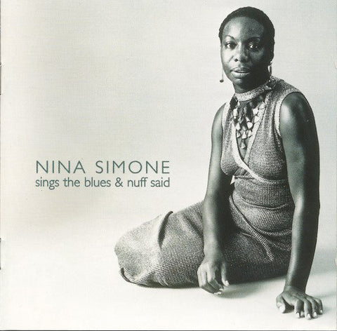Nina Simone - Sings The Blues & Nuff Said (CD, Comp) - USED