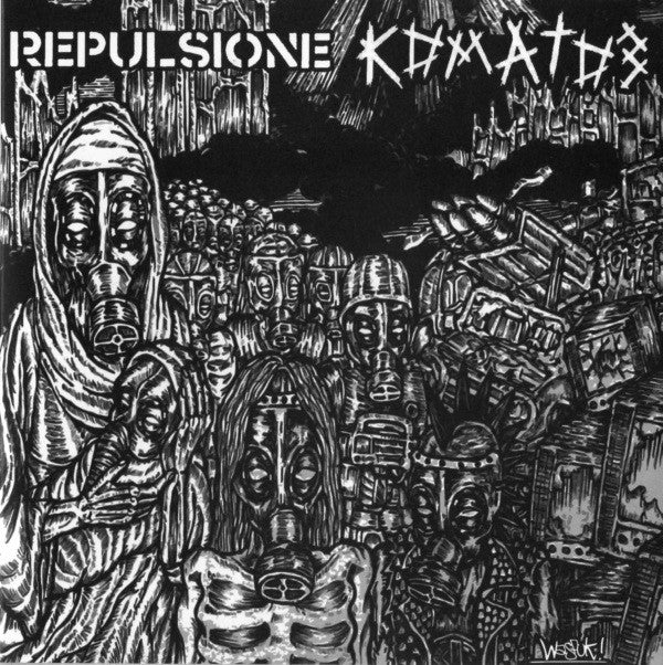Repulsione / Коматоз* - Repulsione / Коматоз (7", EP) - USED