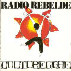 Radio Rebelde - Culturegghe (CD, Album) - USED