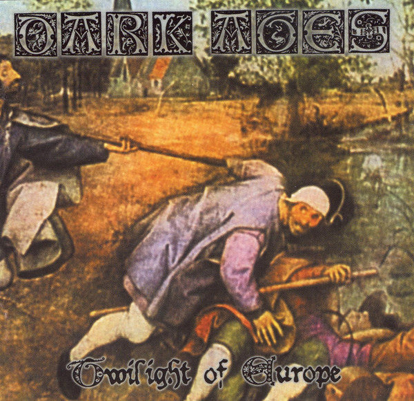 Dark Ages (2) - Twilight Of Europe (CD, Album, Ltd) - USED