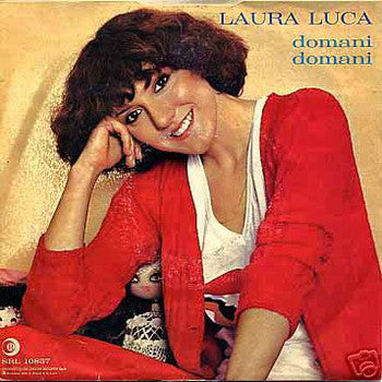 Laura Luca - Domani Domani (7") - USED