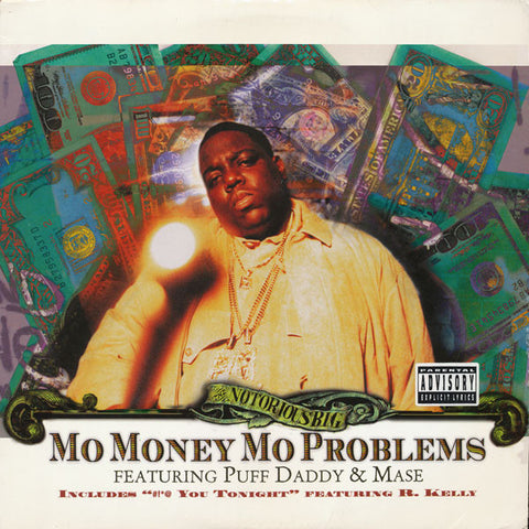 The Notorious B.I.G.* Featuring Puff Daddy & Mase - Mo Money Mo Problems (12", Single) - USED