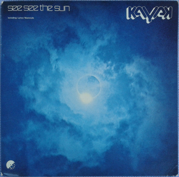 Kayak - See See The Sun (LP, Album) - USED