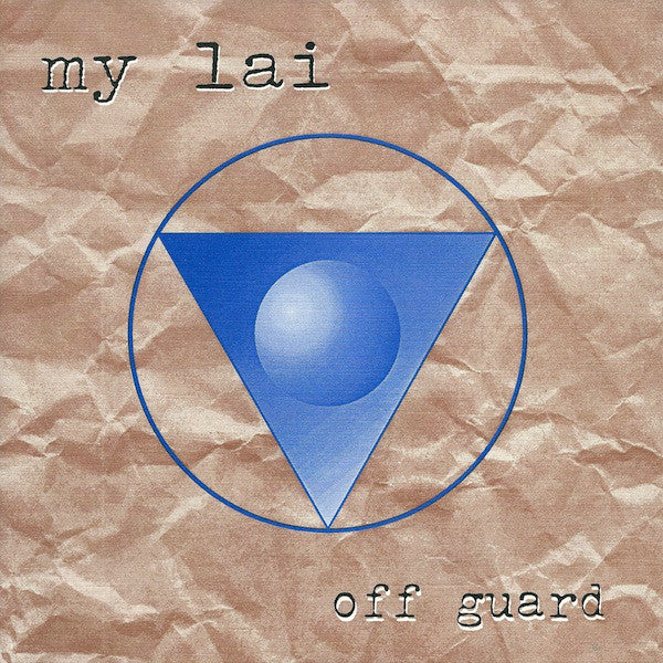 My Lai - Off Guard (7") - USED