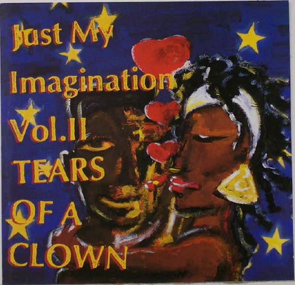 Various - Just My Imagination Vol. 2 - Tears Of A Clown (CD, Comp) - USED