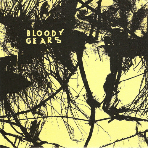 Bloody Gears - Bloody Gears (7") - USED