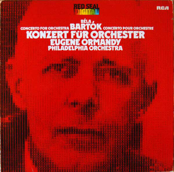 Béla Bartók, Eugene Ormandy, The Philadelphia Orchestra - Konzert Für Orchester = Concerto For Orchestra = Concerto Pour Orchestre (LP, Album) - USED