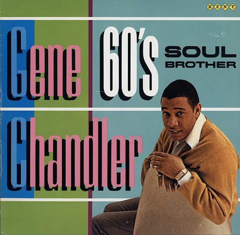 Gene Chandler - Sixties Soul Brother (LP, Comp) - USED