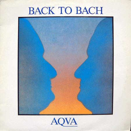 Aqua (11) - Back To Bach (LP) - USED