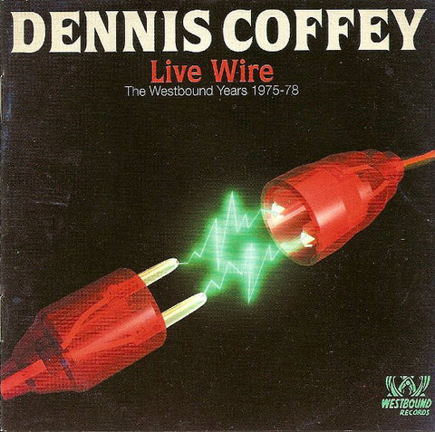 Dennis Coffey - Live Wire (The Westbound Years 1975-78) (CD, Comp) - NEW